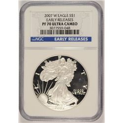 2007-W PROOF SILVER AMERICAN EAGLE NGC PF-70 !!!! UC (EARLY RELEASE)