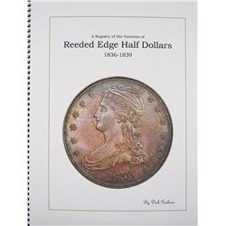 Reeded Edge Half Dollar Die Varieties