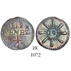 Caracas, Venezuela, 1/4 real, 1822, variety with 8 long, fat rays and 16 short rays, very rare.