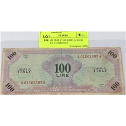 1943 WWII ITALY 100 LIRE ALLIED MILITARY CURRENCY