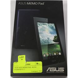16GB ASUS MEMO PAD - RUNS ANDROID 4.1.1