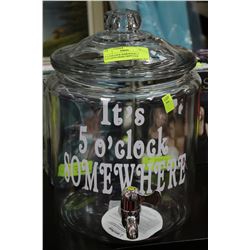 2 GALLON DRINK DISPENSER , ITS 5 O'CLOCK SOMEWERE