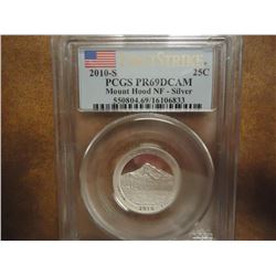 2010-S SILVER MOUNT HOOD N.F. QUARTER PCGS PR69 DCAM, 1ST STRIKE