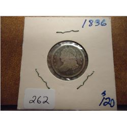 1836 CAPPED BUST DIME WITH HOLE & SCRATCHED