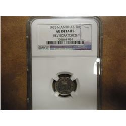 1976 NETHERLAND ANTILLES 10 CENT NGC AU DETAILS