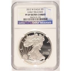 2012-W PROOF SILVER AMERICAN EAGLE NGC PF-69 UC (EARLY RELEASE)