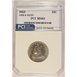 1853 ARROWS AND RAYS QUARTER, PCI  MS-63  RARE TYPE COIN!