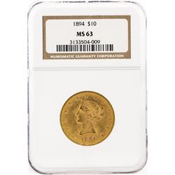 1894 NGC MS63 $10 Liberty Head Eagle Coin