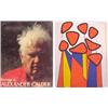Image 1 : Book: Alexander Calder, HOMAGE TO CALDER, Tudor Publishing, XXe Siecle, with a color lithograph...