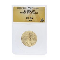 2003-W $25 American Gold Eagle Gold Coin ANACS Graded PF69 Deep Cameo