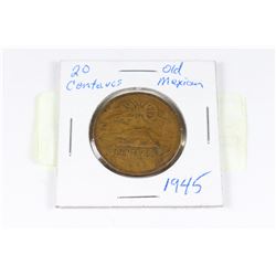 1945 MEXICAN 20 CENTAVOS