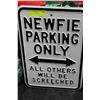 Image 1 : STEEL SIGN "NEWFIE PARKING ONLY"