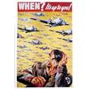 Image 1 : BRITISH "WHEN? ITS UP TO YOU" MILITARY RECRUITMENT POSTER PRINT