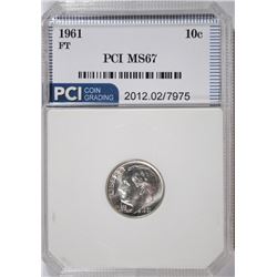 1961 ROOSEVELT DIME, PCI MS-67 FULL TORCH!
