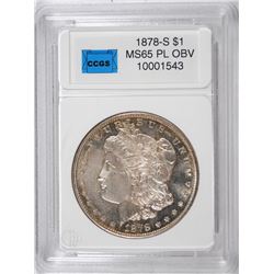 1878-S MORGAN SILVER DOLLAR, CCGS MS-65 PROOF-LIKE OBVERSE