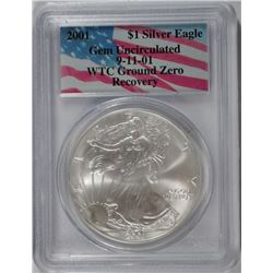 2001 SILVER AMERICAN EAGLE PCGS GEM UNC (WORLD TRADE CENTER GROUND ZERO RECOVERY