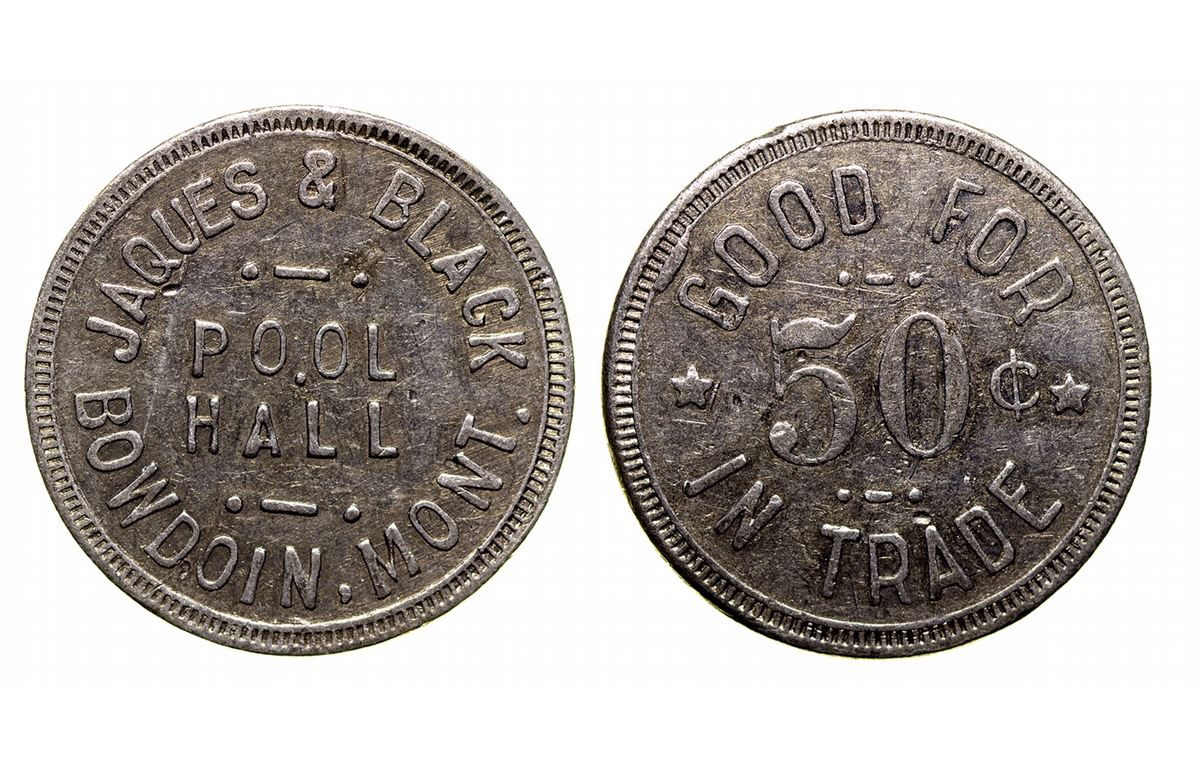 Jaques & Black Pool Hall Token (Bowdoin, Montana)
