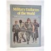 Image 2 : Military Uniforms of the World, Hardback Book