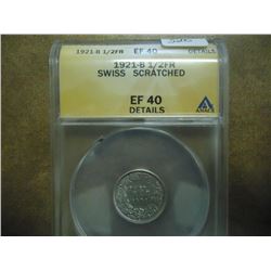 1921-B SWISS SILVER 1/2 FRANC ANACS EF 40 DETAILS