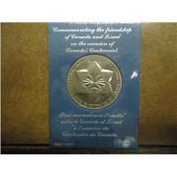 1867-1967 ISRAEL SOLUTES CANADAS CENTENNIAL MEDAL UNC, ORIGINAL MINT PACKAGING