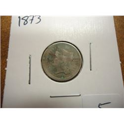 1873 THREE CENT PIECE (NICKEL) WITH VIRDIGRIS