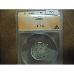 1911-B SWISS SILVER FRANC ANACS F15