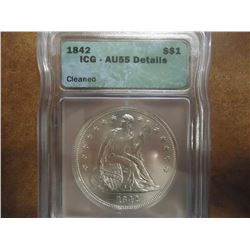 1842 SEATED LIBERTY DOLLAR ICG AU55 DETAILS 2015 REDBOOK RETAIL IS $1000.00