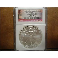 2014 (S) AMERICAN SILVER EAGLE NGC MS70 EARLY RELEASES