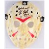 Image 1 : Kane Hodder Signed Jason "Friday the 13th" Hockey Mask Inscribed "Watch Out!" & "Jason" (PA COA)