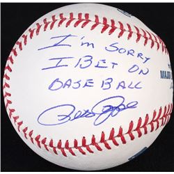 Pete Rose Signed OML Baseball Inscribed  Sorry I Bet On Baseball  (Radtke COA)