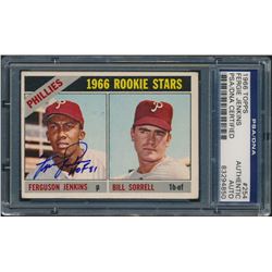 Fergie Jenkins Signed 1966 Topps #254 Rookie Rookie Card Inscribed "HOF 91" (PSA Encapsulated)