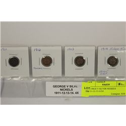 GEORGE V SILVER NICKELS 1911-12-13-14 X4