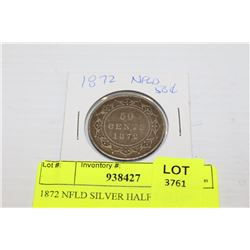1872 NFLD SILVER HALF DOLLAR