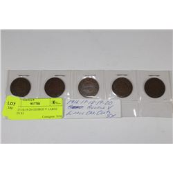 1916-17-18-19-20 GEORGE V LARGE CENTS X5