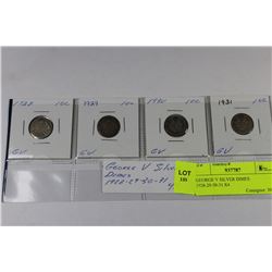 GEORGE V SILVER DIMES 1928-29-30-31 X4
