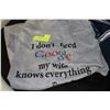 Image 1 : T-SHIRT "I DONT NEED GOOGLE MY WIFE KNOWS IT ALL"