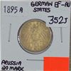 1895A Gold German States 20 Mark. Contains .2304 Troyoz (7.166 grams) of .900 Gold!