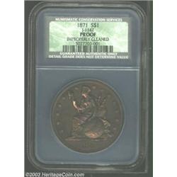 1871 S$1 Dollar, Judd-1147, Pollock-1289, R.6-7--Improperly Cleaned--NCS Proof. On the obverse Liber