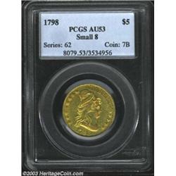 1798 $5 Large Eagle, Small 8 AU53 PCGS. B. 6-H, Miller-31, R.6. One of three Small 8 die marriages f