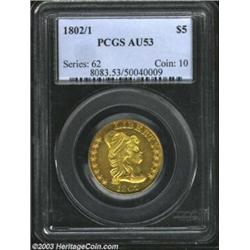 1802/1 $5 AU53 PCGS. B. 1-D, Miller-47, R.4. All 1802-dated Half Eagles are overdates, although the.