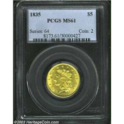 1835 $5 MS61 PCGS. McCloskey 1-A, R.3. Breen-6504. First Head. Classic Half Eagles are highly collec