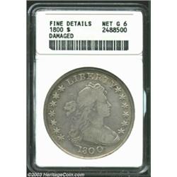 1800 S$1 AMERICAI--Damaged--ANACS. Fine Details, Net Good 6. B-19, BB-192, R.2. The coin sustained s