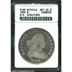 1802 S$1 Narrow Date--Scratched--ANACS. Fine Details, Net VG 8. B-6, BB-241, R.1. Well centered with