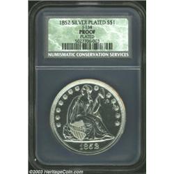 1852 DTS$1 Dollar, Judd-134, Pollock-161, R.7, Proof, Plated, NCS. Die trials striking of the restri