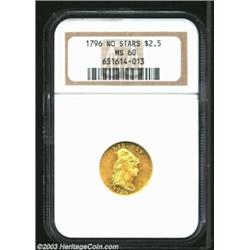 1796 $2 1/2 No Stars MS60 NGC. Bass-3002, R.5. The first Quarter Eagle in U.S. coinage history also.