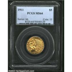 1911 $5 MS64 PCGS. This is a bight, lustrous coin with a little light granularity that is not uncomm