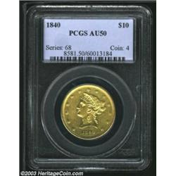 1840 $10 AU50 PCGS. This bright example has refreshingly unbagmarked surfaces and no shortage of shi