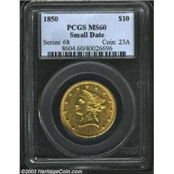 1850 $10 Small Date MS60 PCGS. The 1850 Small Date is seen far less often than the Large Date Eagle.
