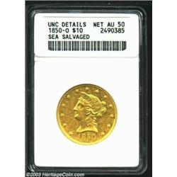 1850-O $10--Sea Salvaged--ANACS. Unc Details, Net AU50. A relatively unabraded green-gold example wi