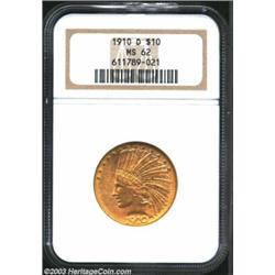 1910-D $10 MS62 NGC. Satiny pink-gold surfaces are well made and lightly abraded, with a couple of h